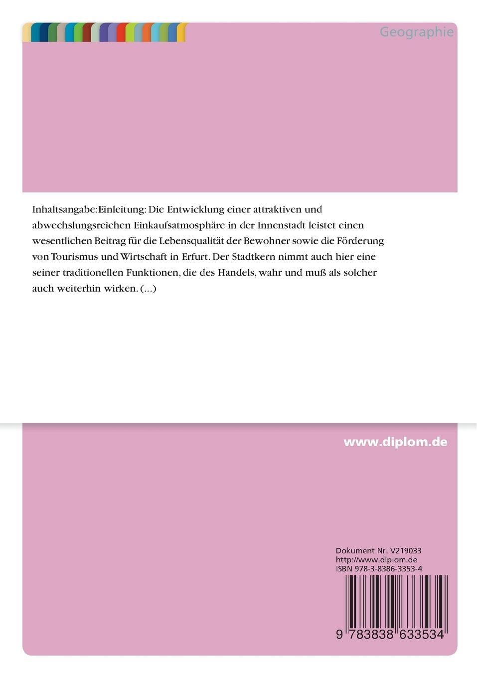 Rückseitencover Die Bedeutung von innerstädtischen Leitsystemen für die Beeinflussung von Passantenströmen