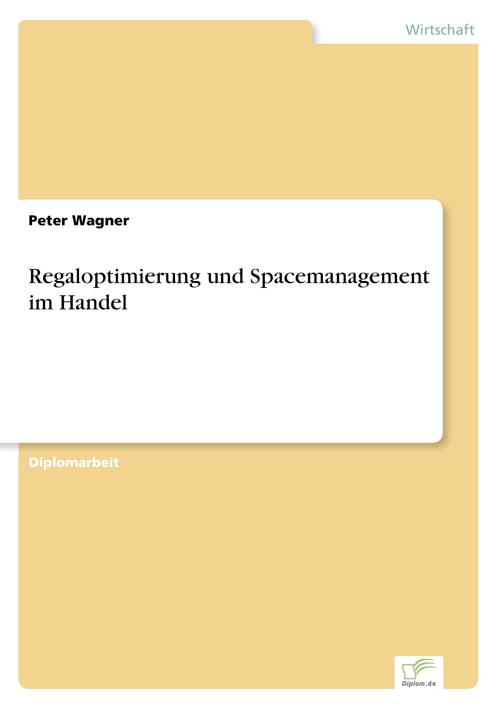 Vorderes Coverbild Regaloptimierung und Spacemanagement im Handel