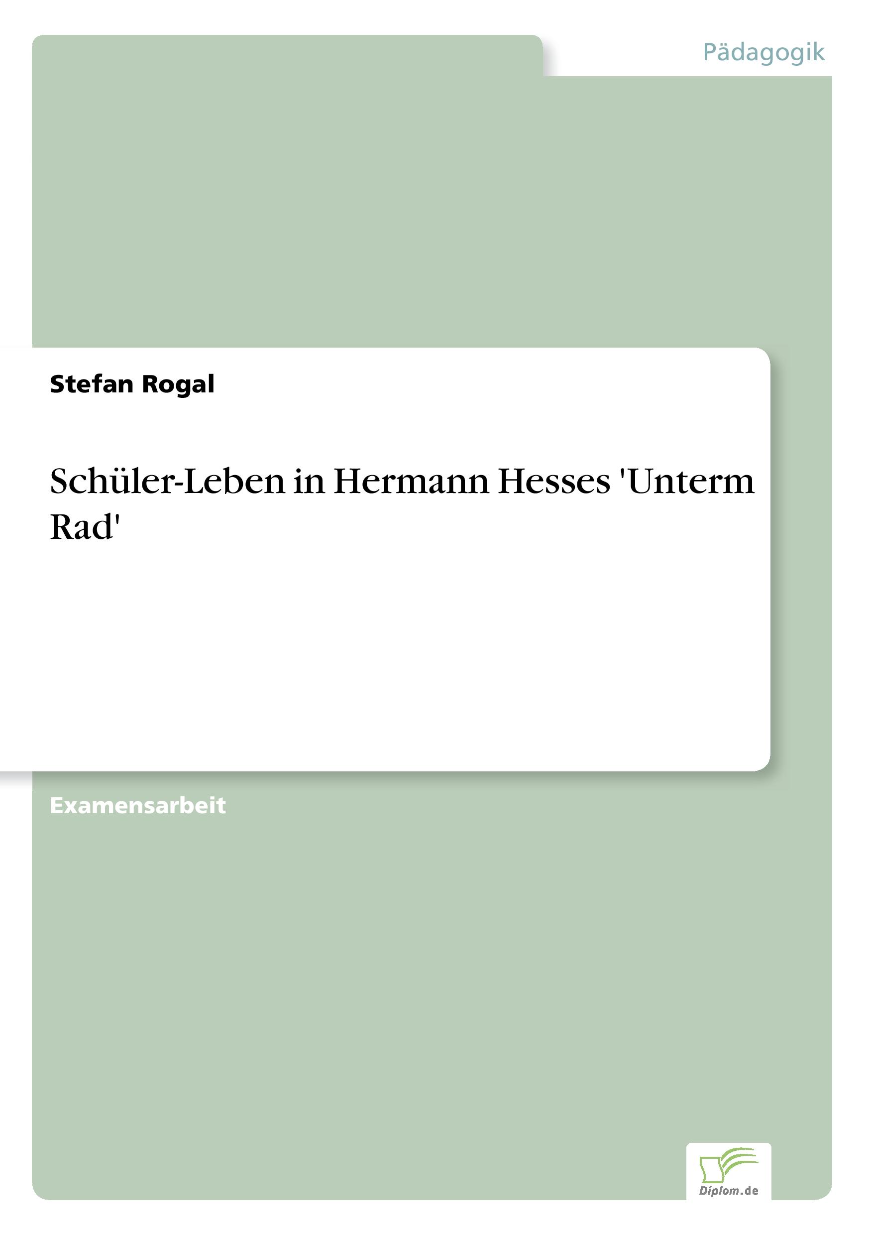 Vorderes Coverbild Schüler-Leben in Hermann Hesses 'Unterm Rad'