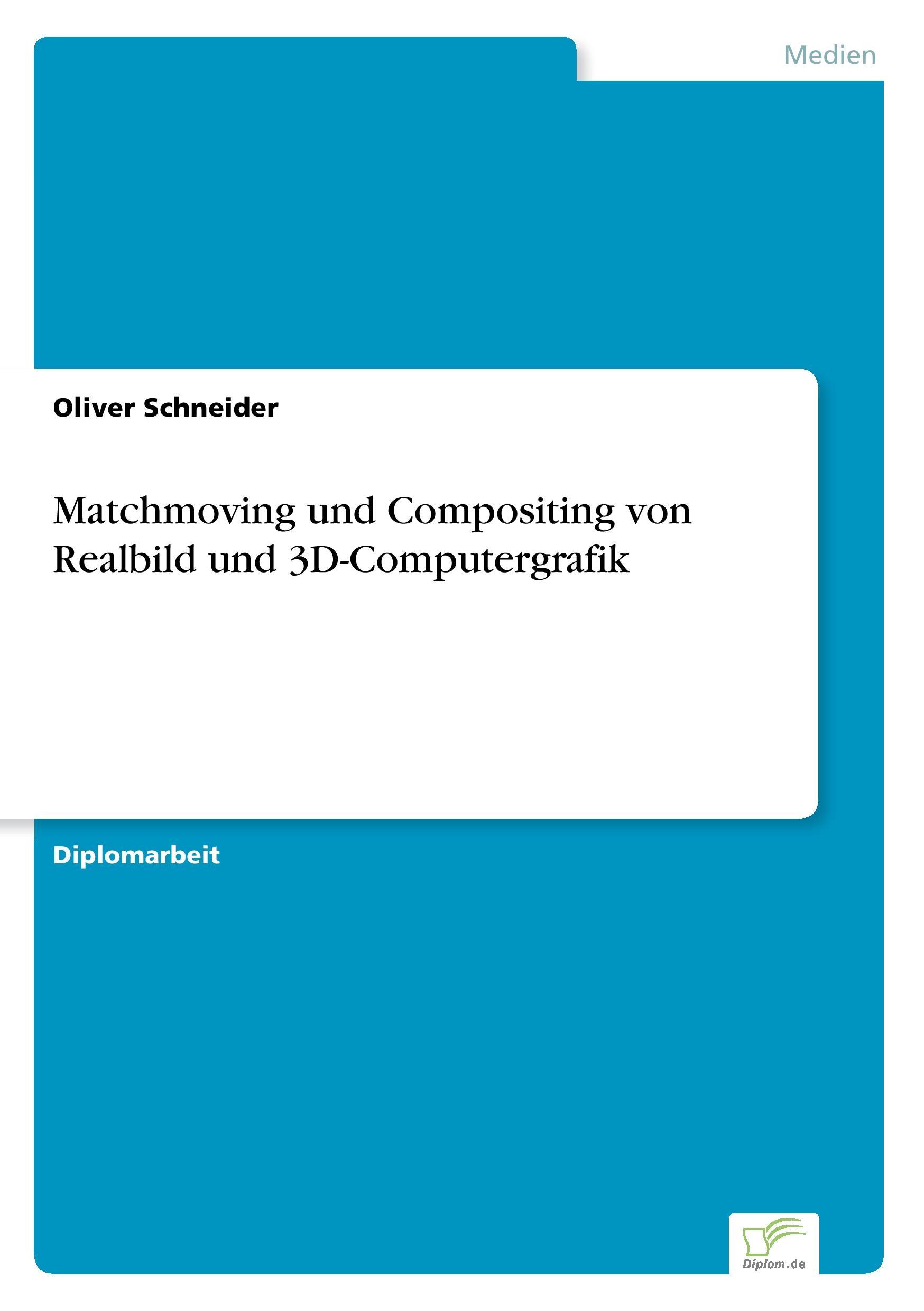 Vorderes Coverbild Matchmoving und Compositing von Realbild und 3D-Computergrafik