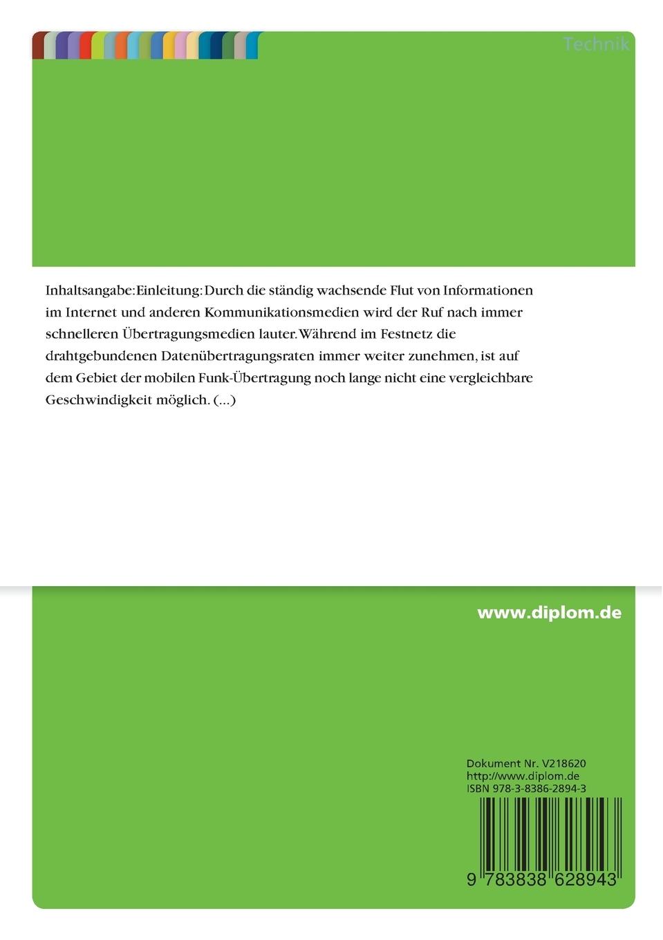 Rückseitencover Analyse und Bewertung der Möglichkeiten einer IP-basierten Übertragung im UMTS Funknetz für Echtzeit und Nicht-Echtzeit-Dienste