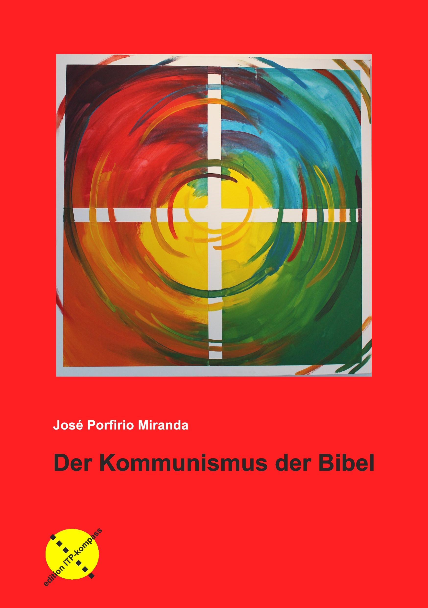 Vorderes Coverbild Der Kommunismus der Bibel