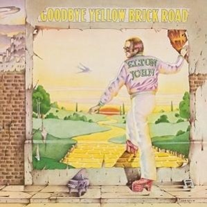Vorderes Coverbild Goodbye Yellow Brick Road (40th Anniversary Edt.)