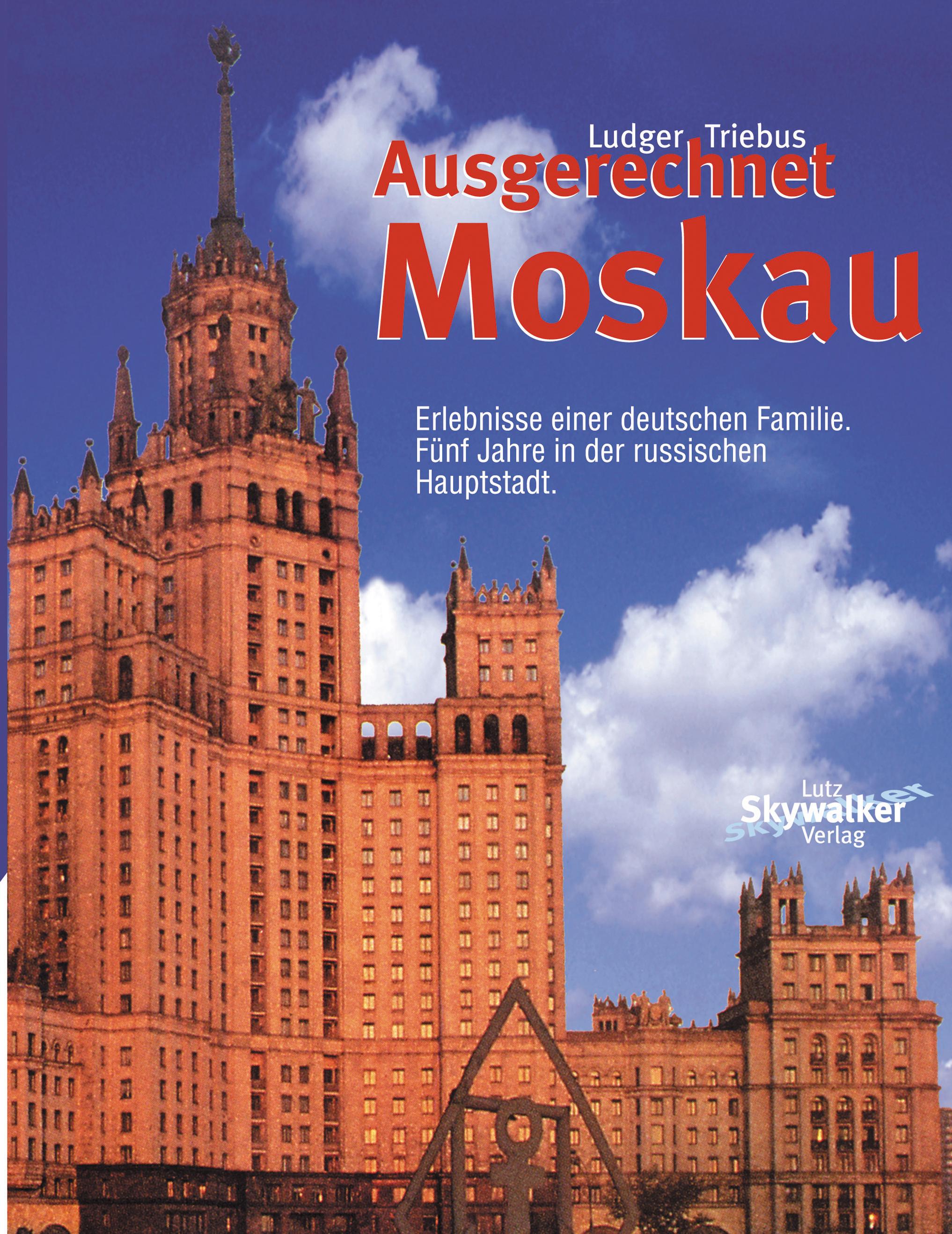 Vorderes Coverbild Ausgerechnet Moskau