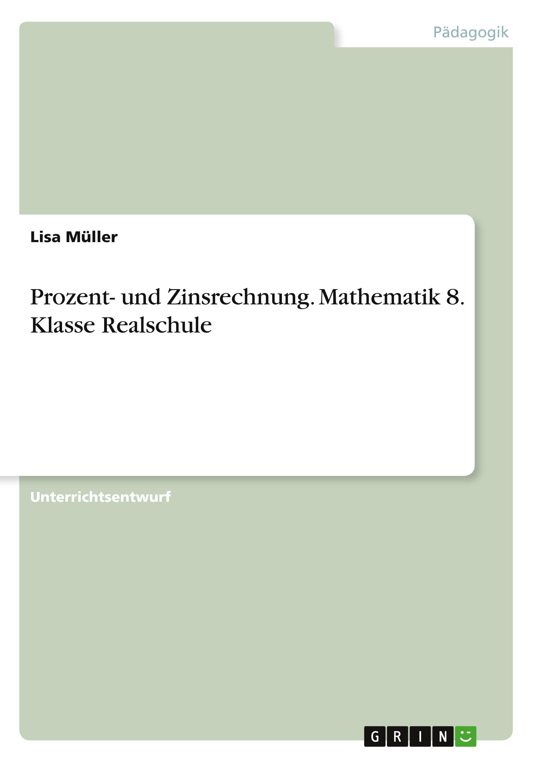 Vorderes Coverbild Prozent- und Zinsrechnung. Mathematik 8. Klasse Realschule