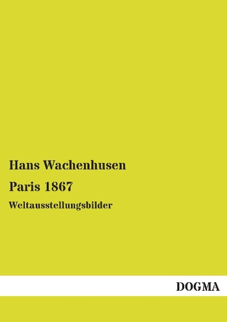 Vorderes Coverbild Paris 1867