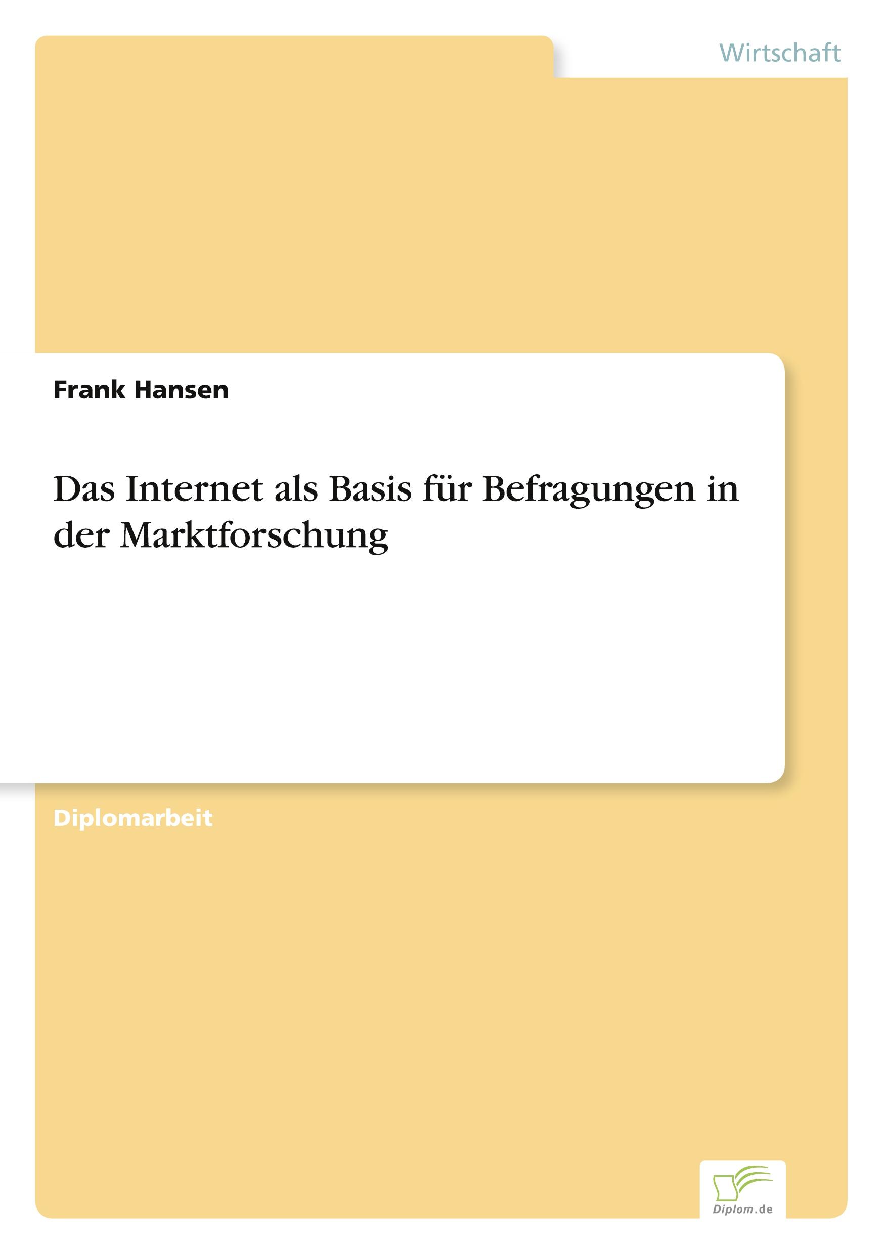 Vorderes Coverbild Das Internet als Basis für Befragungen in der Marktforschung