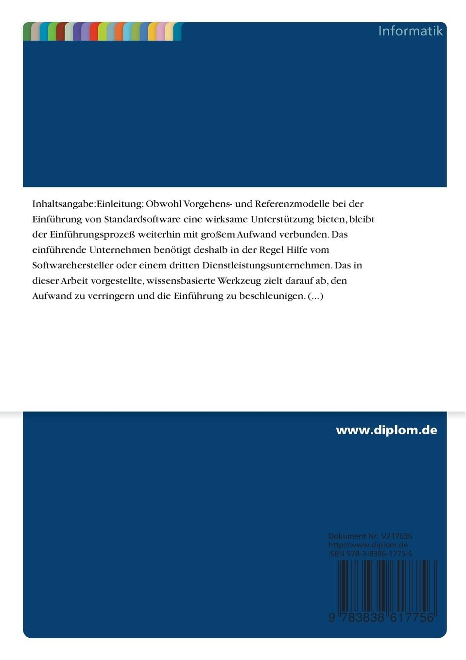 Rückseitencover Konzeption und Entwicklung eines wissensbasierten Werkzeugs zur Einführung von Standardsoftware