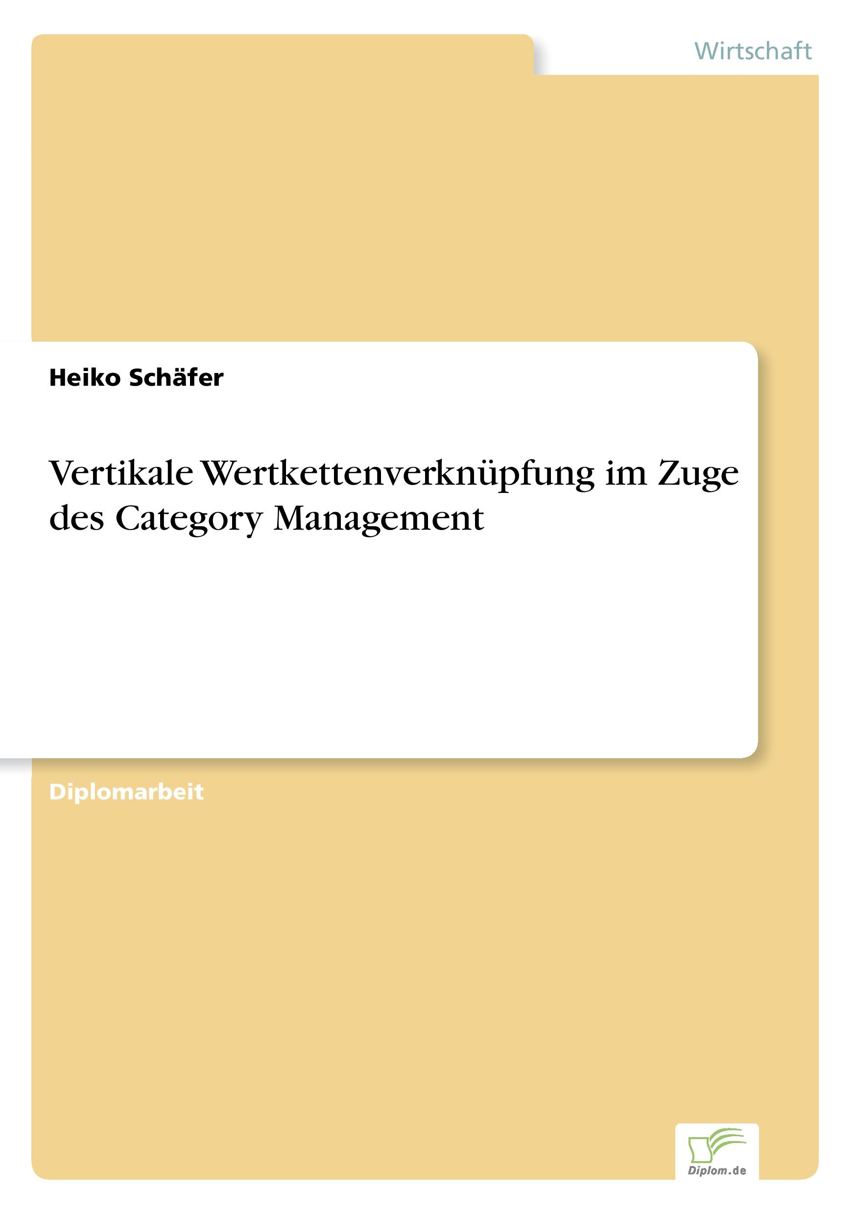 Vorderes Coverbild Vertikale Wertkettenverknüpfung im Zuge des Category Management