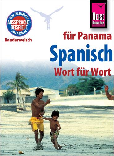 Vorderes Coverbild Reise Know-How Sprachführer Spanisch für Panama - Wort für Wort