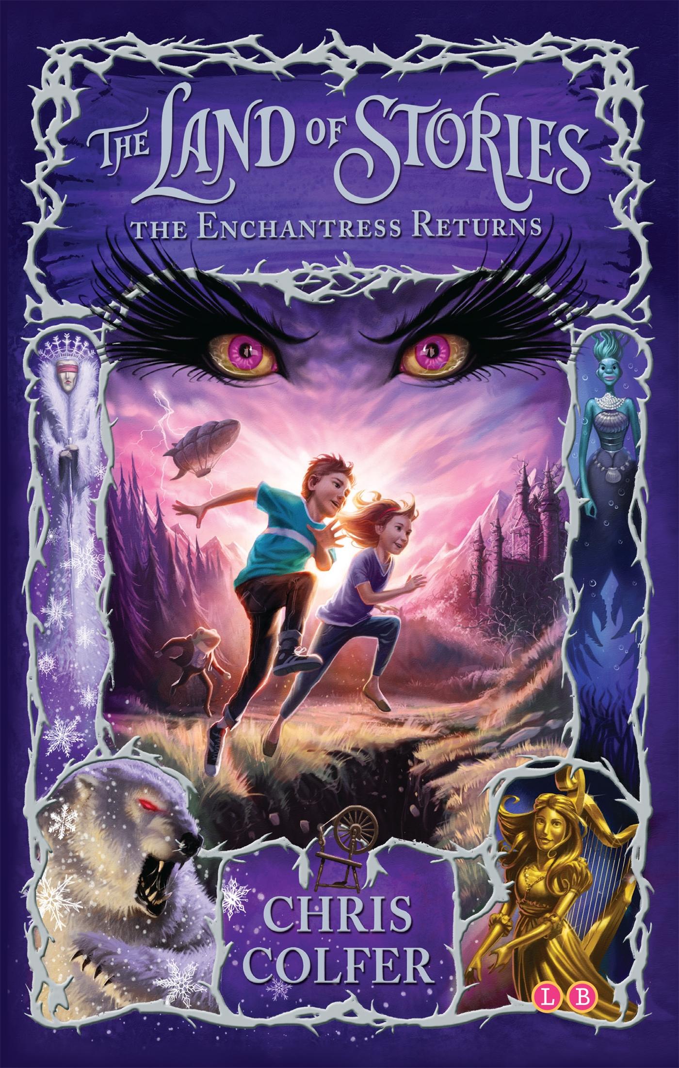 Vorderes Coverbild The Land of Stories: The Enchantress Returns