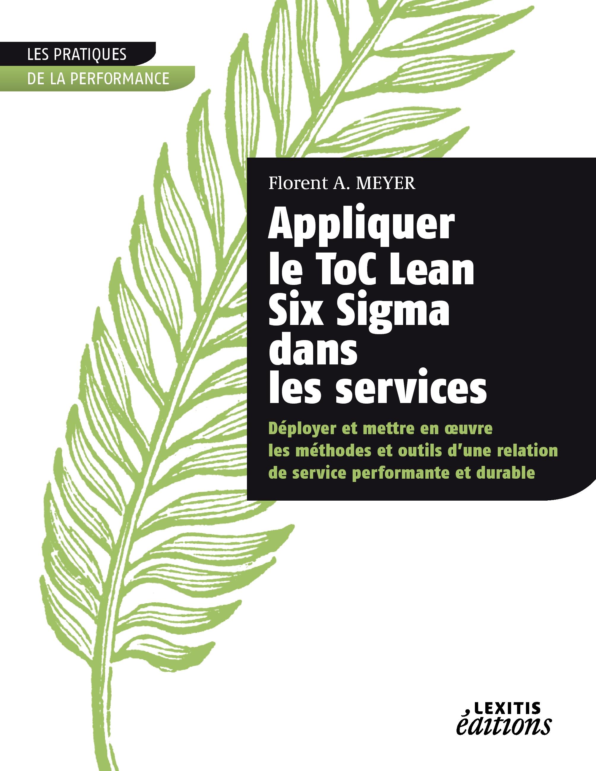 Vorderes Coverbild Appliquer le ToC Lean Six Sigma dans les services
