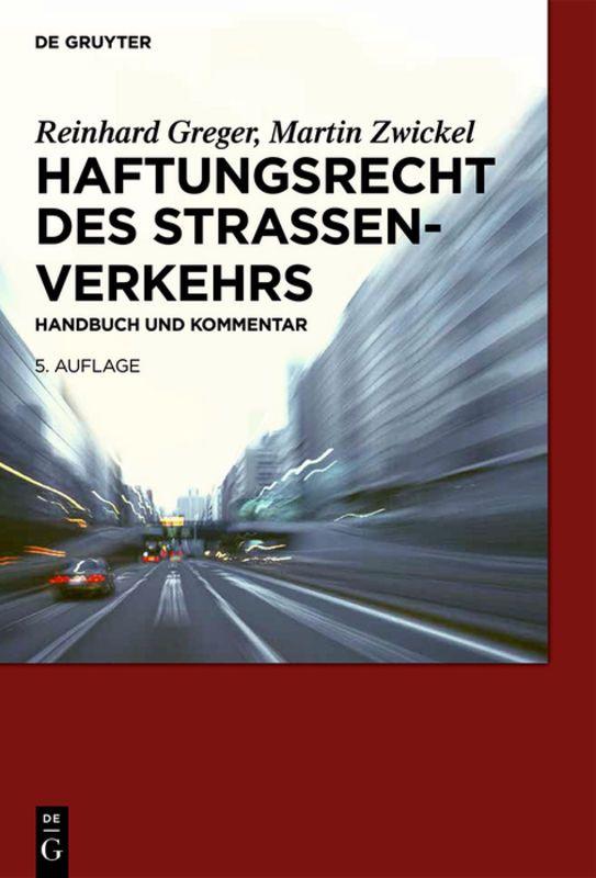 Vorderes Coverbild Haftungsrecht des Straßenverkehrs