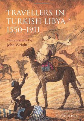 Vorderes Coverbild Travellers in Turkish Libya 1551-1911