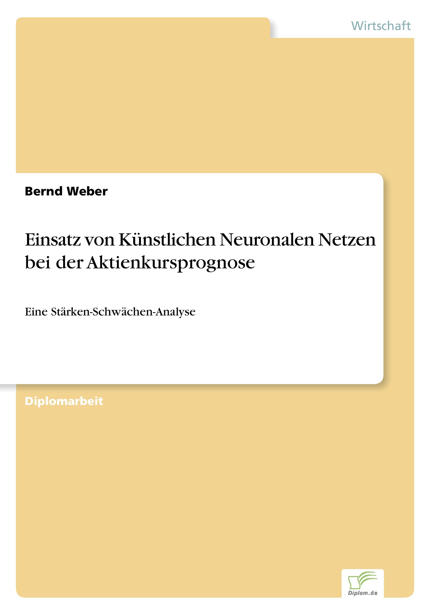 Vorderes Coverbild Einsatz von Künstlichen Neuronalen Netzen bei der Aktienkursprognose