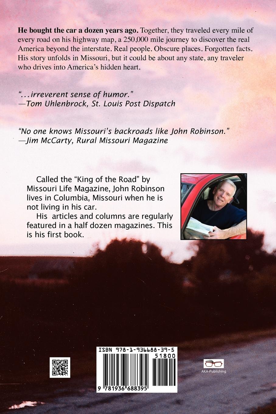 Rückseitencover A Road Trip Into America's Hidden Heart - Traveling the Back Roads, Backwoods and Back Yards