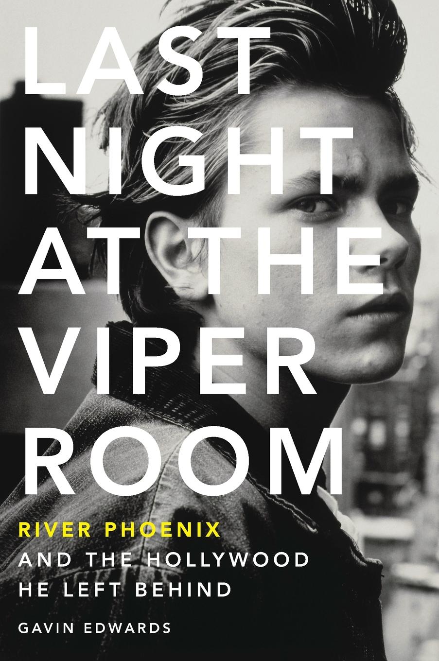 Vorderes Coverbild Last Night at the Viper Room