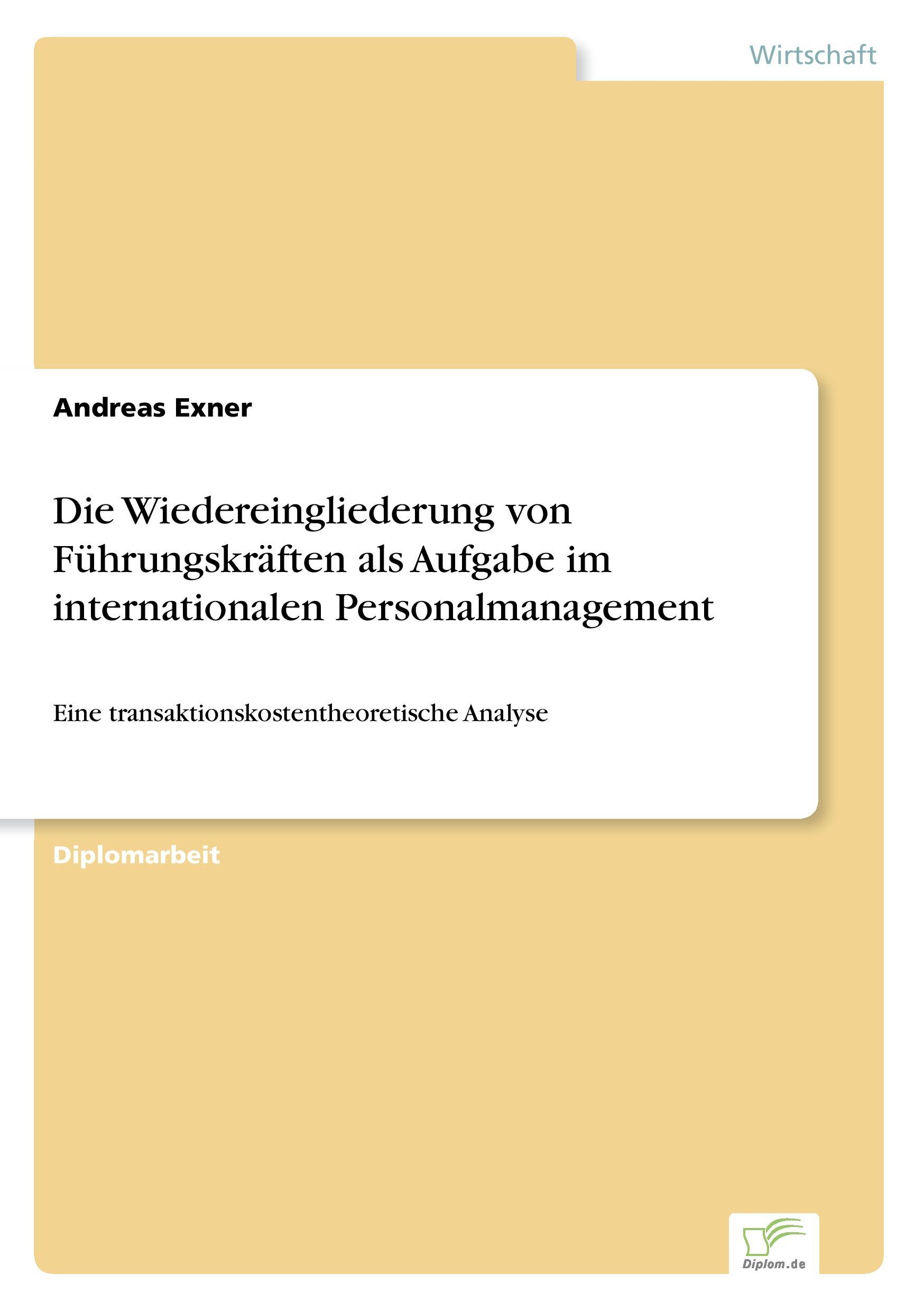 Vorderes Coverbild Die Wiedereingliederung von Führungskräften als Aufgabe im internationalen Personalmanagement