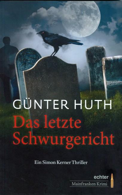 Vorderes Coverbild Das letzte Schwurgericht