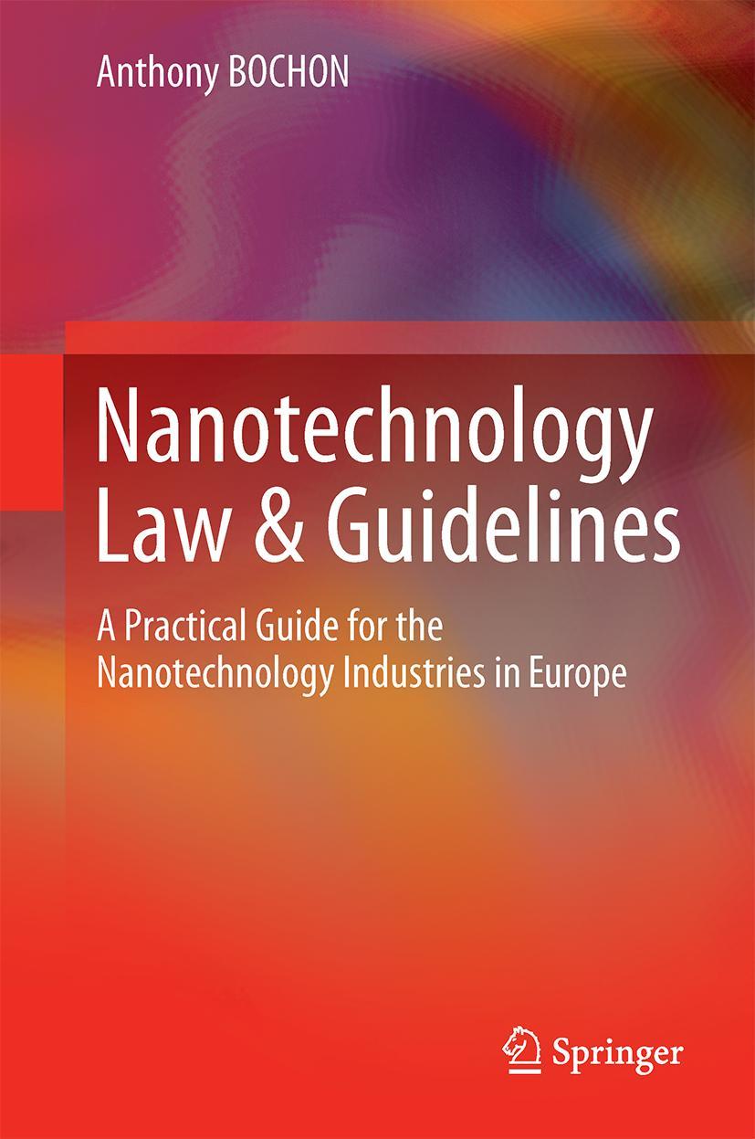 Vorderes Coverbild Nanotechnology Law & Guidelines
