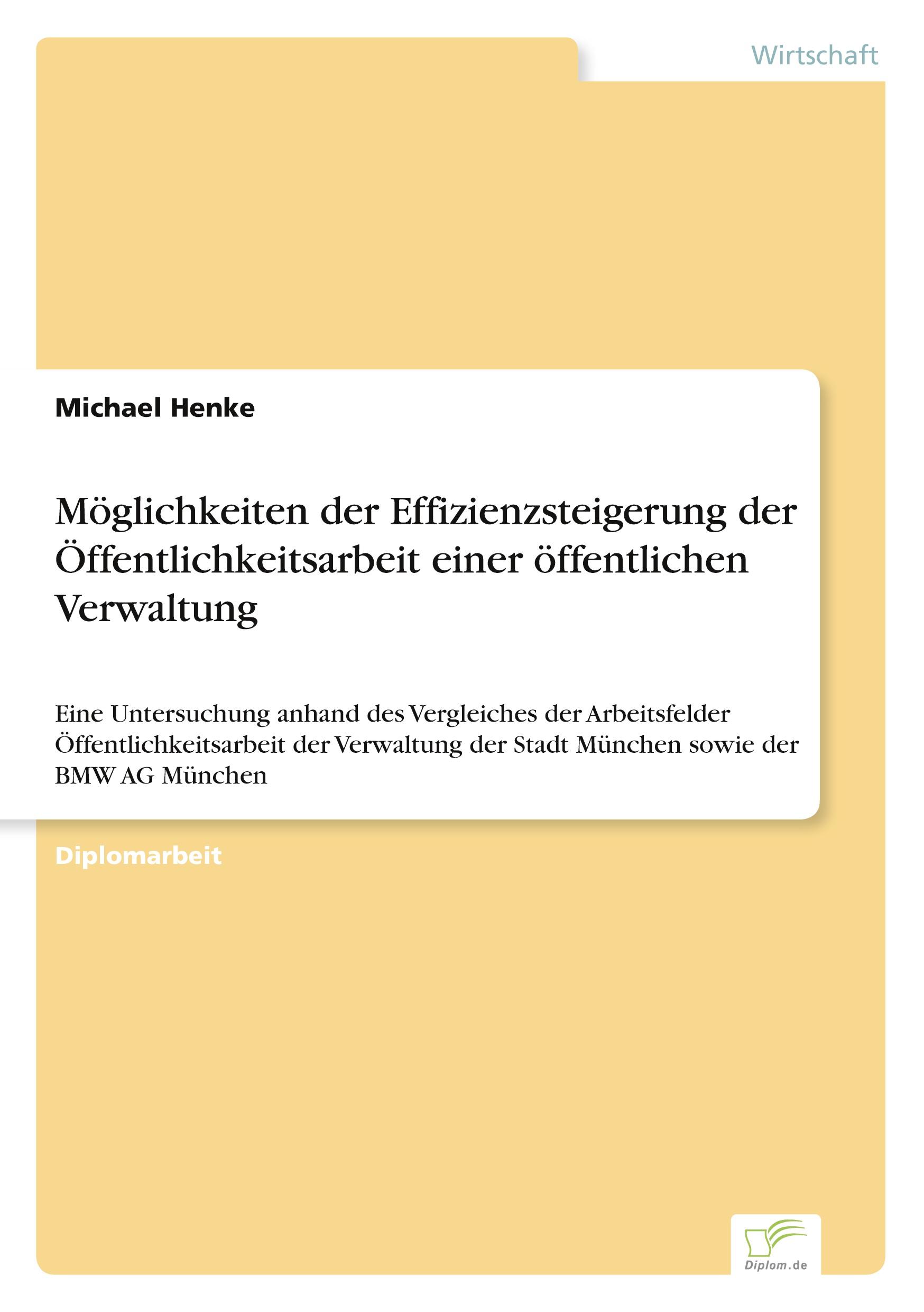 Vorderes Coverbild Möglichkeiten der Effizienzsteigerung der Öffentlichkeitsarbeit einer öffentlichen Verwaltung