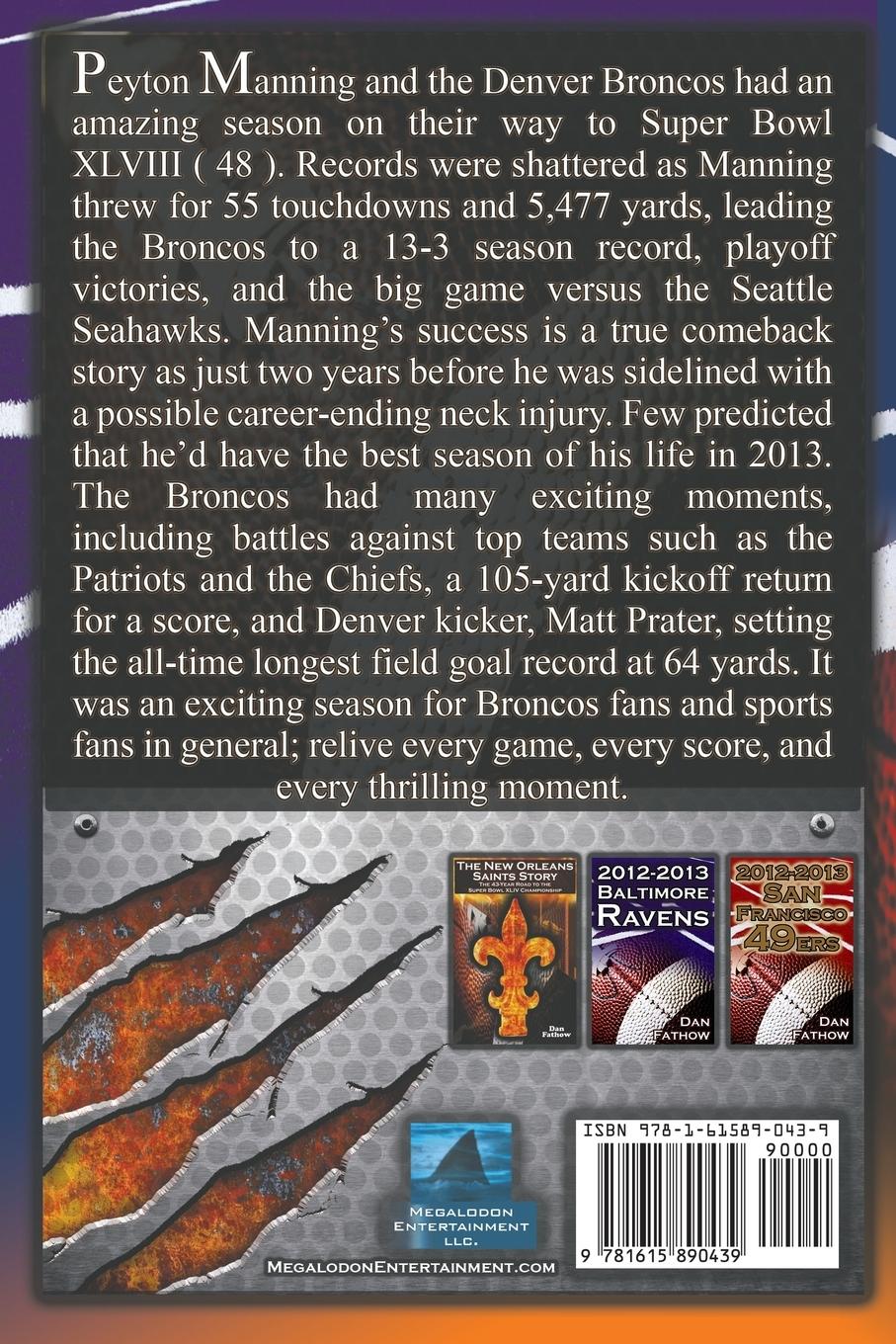 Rückseitencover Peyton Manning & the Denver Broncos - The Comeback 5,477 Yards, 55 Tds, & His Return to the Super Bowl