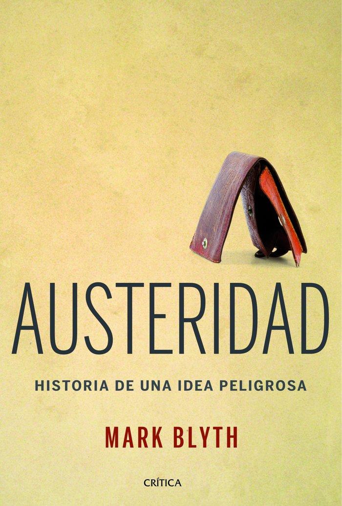 Vorderes Coverbild Austeridad : historia de una idea peligrosa