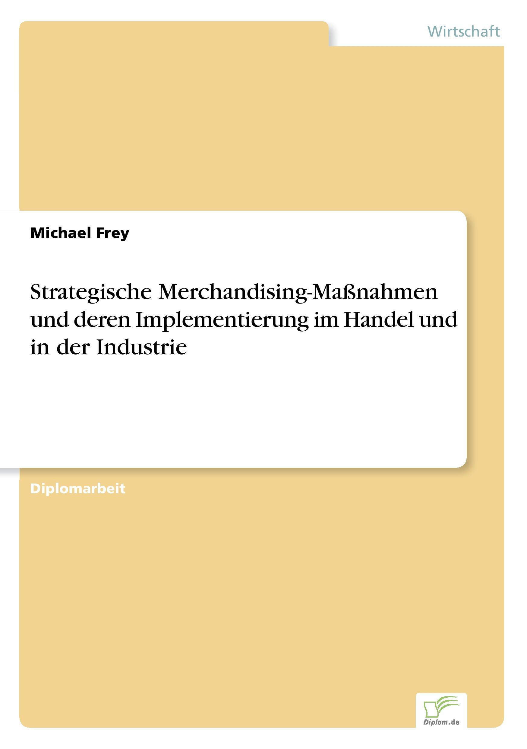 Vorderes Coverbild Strategische Merchandising-Maßnahmen und deren Implementierung im Handel und in der Industrie