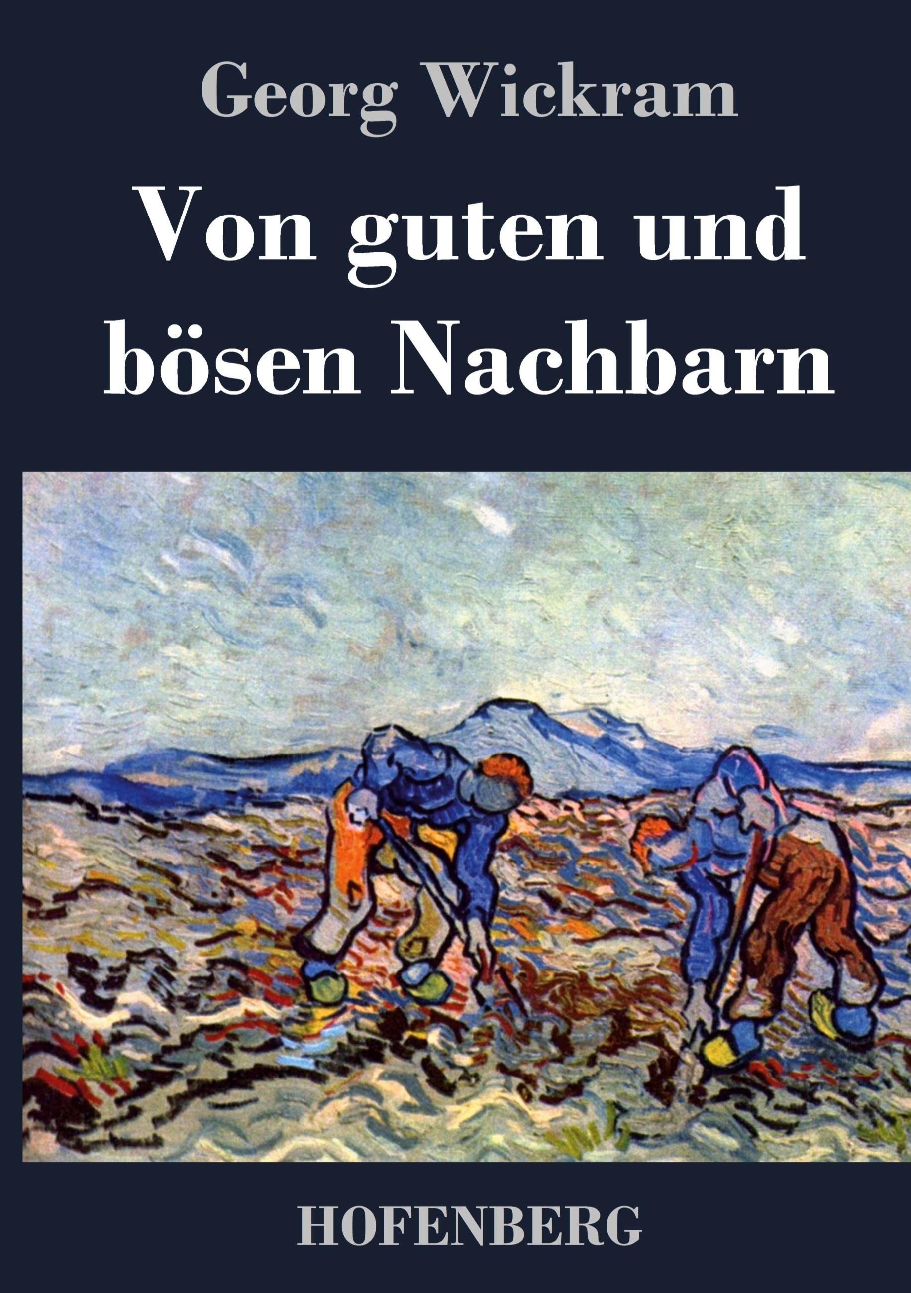 Vorderes Coverbild Von guten und bösen Nachbarn