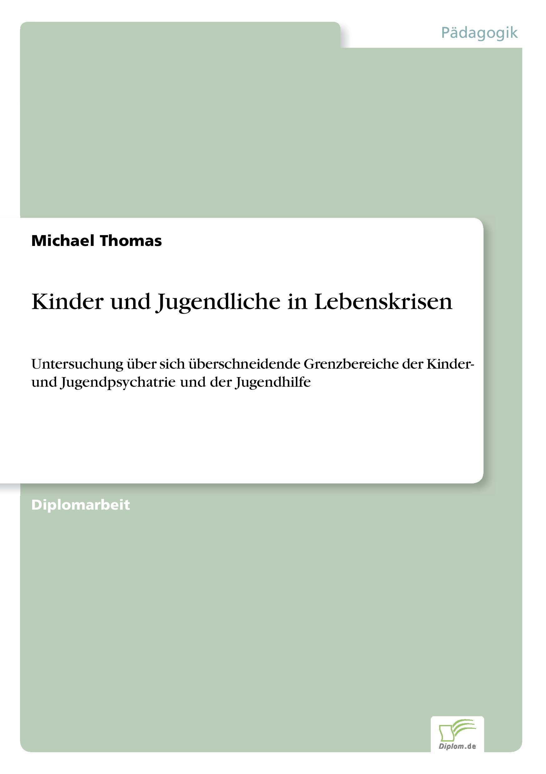 Vorderes Coverbild Kinder und Jugendliche in Lebenskrisen