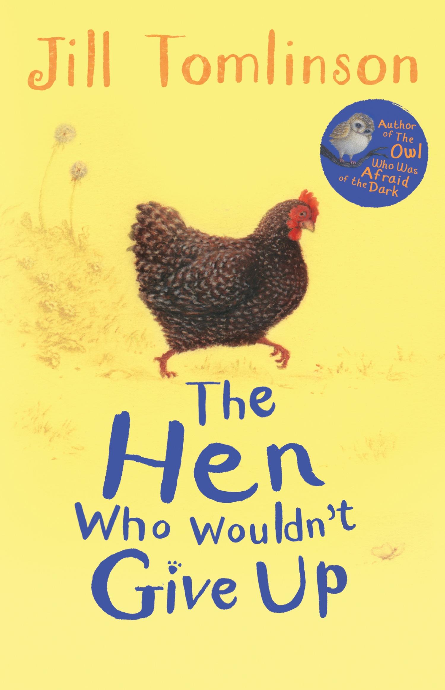 Vorderes Coverbild The Hen Who Wouldn't Give Up