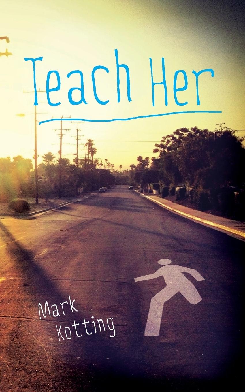 Vorderes Coverbild Teach Her