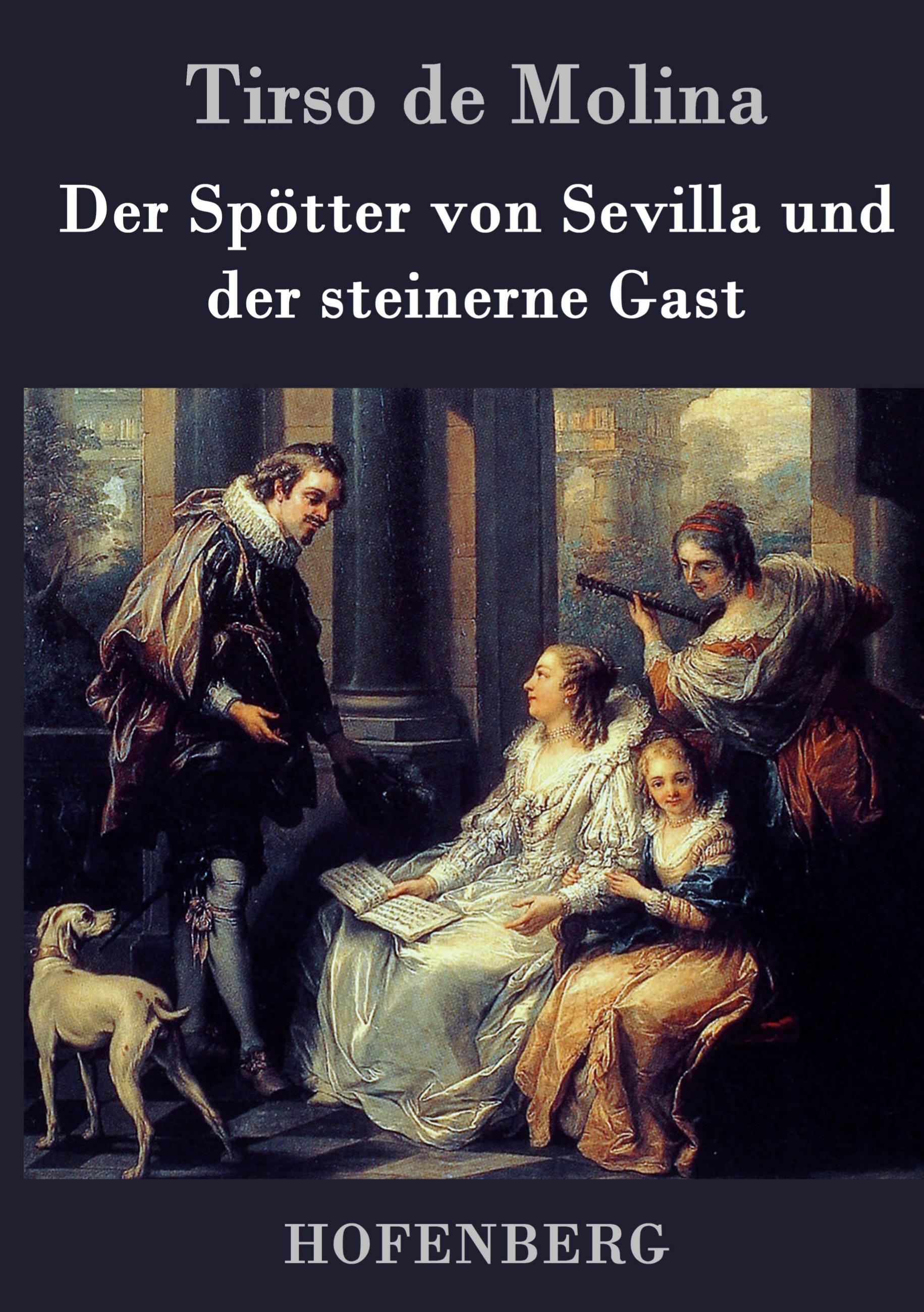 Vorderes Coverbild Der Spötter von Sevilla und der steinerne Gast