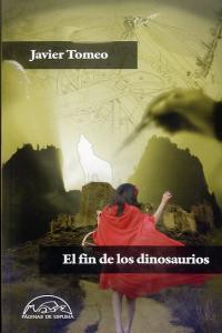 Vorderes Coverbild El fin de los dinosaurios