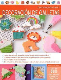 Vorderes Coverbild Guía fotográfica de la decoracion de galletas