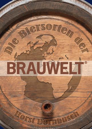 Vorderes Coverbild Die Biersorten der BRAUWELT