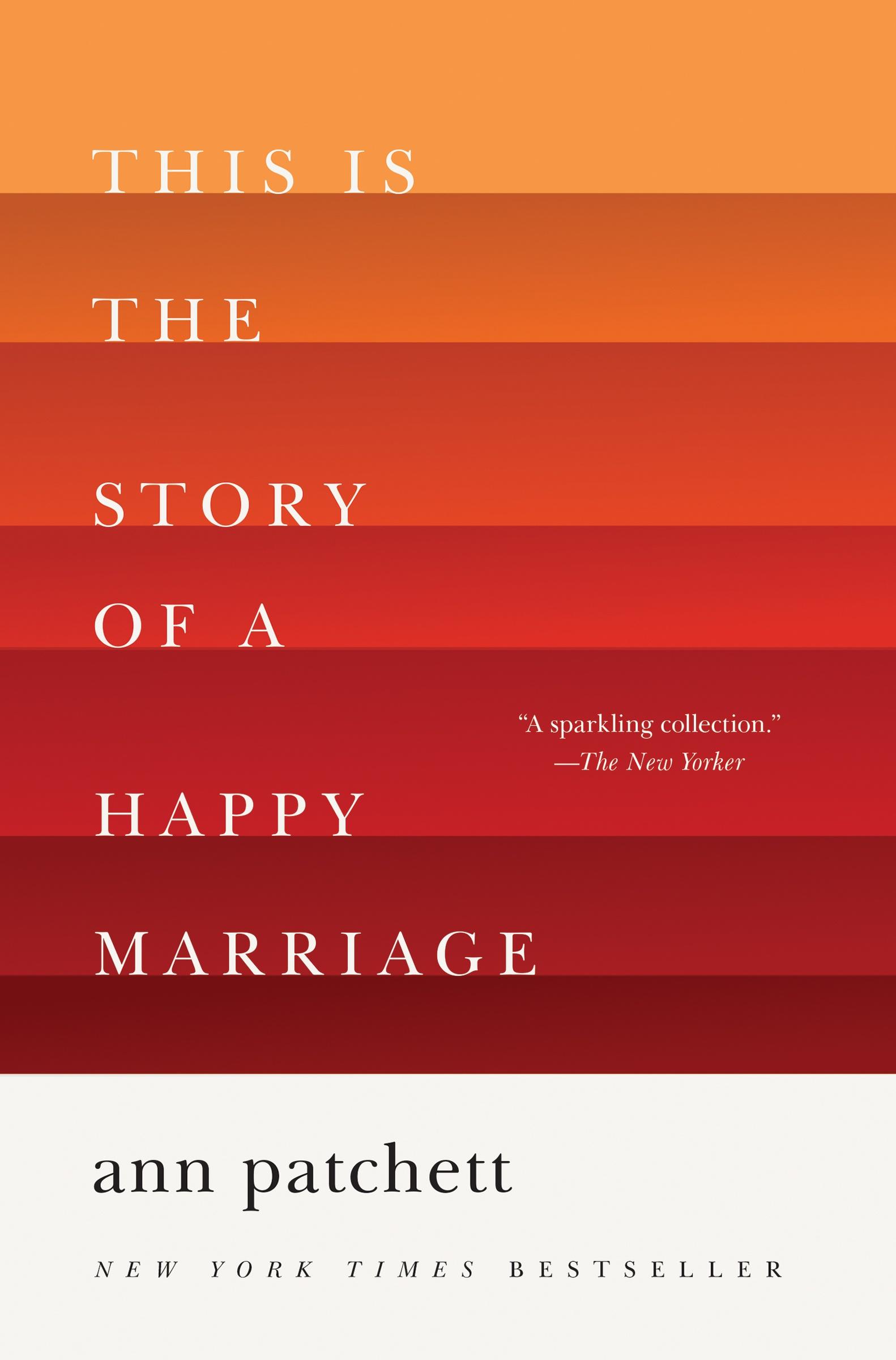 Vorderes Coverbild This Is the Story of a Happy Marriage