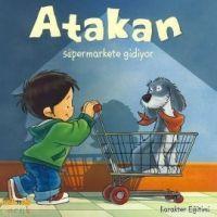 Vorderes Coverbild Atakan Süpermarkete Gidiyor
