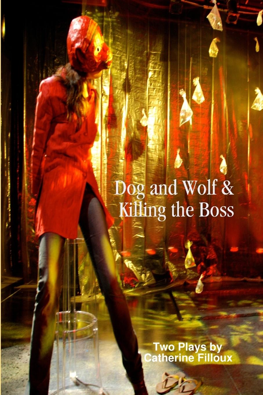 Vorderes Coverbild Dog and Wolf & Killing the Boss