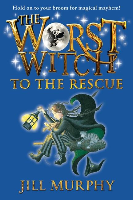 Vorderes Coverbild The Worst Witch to the Rescue