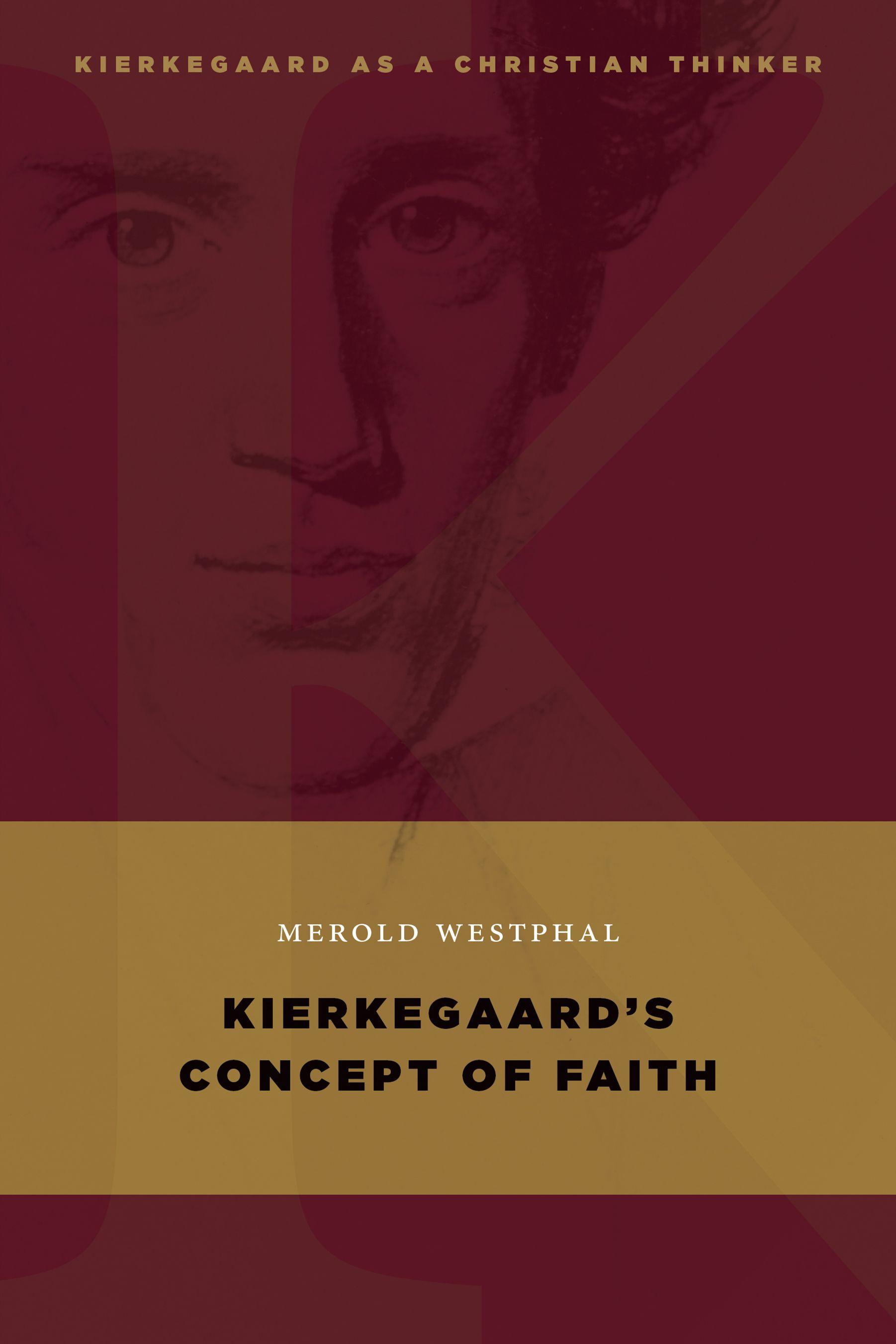 Vorderes Coverbild Kierkegaard's Concept of Faith