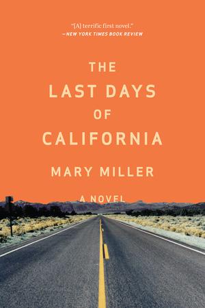 Vorderes Coverbild The Last Days of California