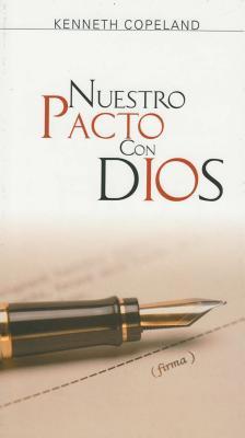 Vorderes Coverbild Nuestro Pacto Con Dios: Our Covenant with God