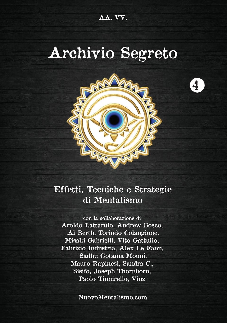 Vorderes Coverbild Archivio Segreto n. 4 - Effetti, Tecniche e Strategie di Mentalismo