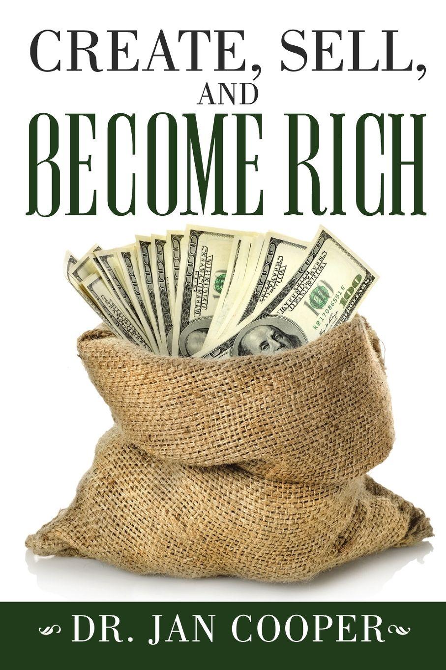 Vorderes Coverbild CREATE, SELL, AND BECOME RICH