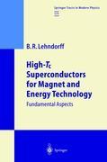 Vorderes Coverbild High-Tc Superconductors for Magnet and Energy Technology