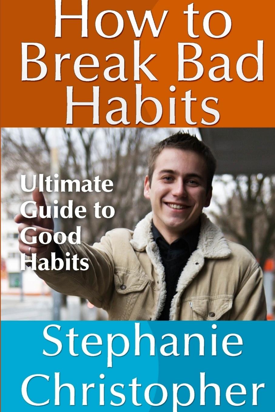 Vorderes Coverbild How to Break Bad Habits