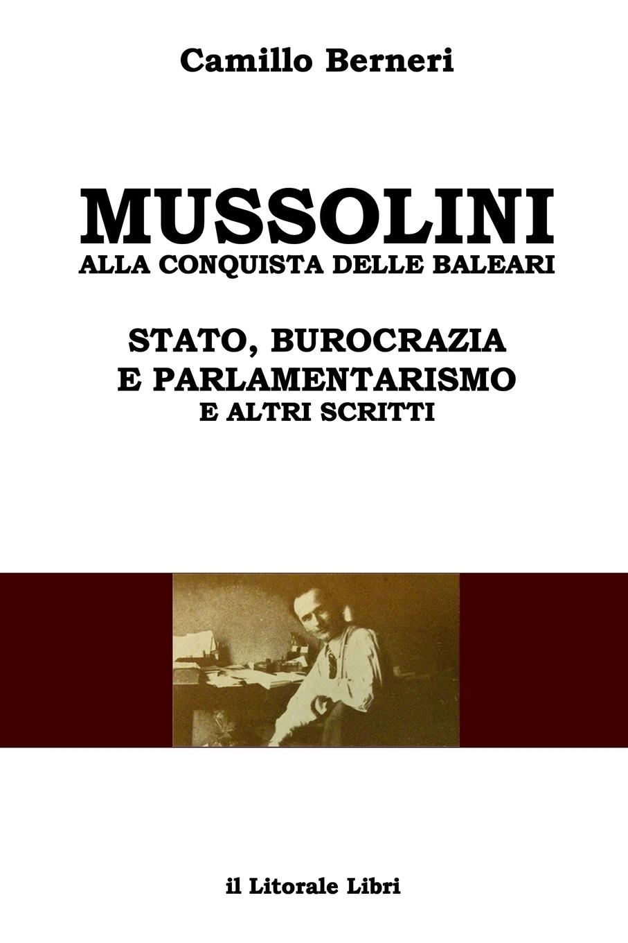 Vorderes Coverbild Mussolini alla conquista delle Baleari e altri scritti