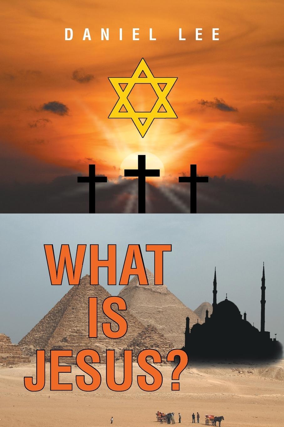 Vorderes Coverbild What Is Jesus?