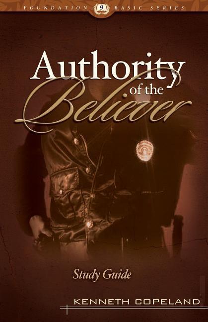 Vorderes Coverbild The Authority of the Believer Study Guide
